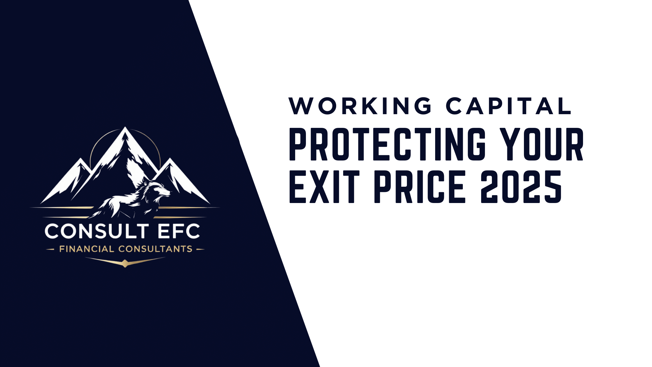 Working Capital in Term Sheets and SPAs: Protect Your Exit Price 2025.