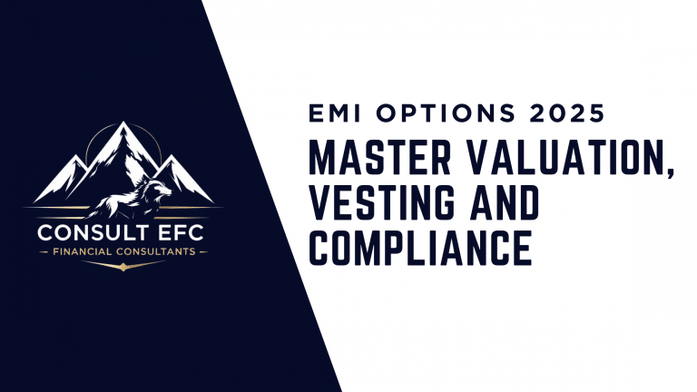 EMI Options 2025: Valuation, Vesting, HMRC Filings | Consult EFC