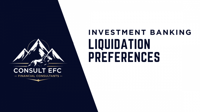 Liquidation Preferences - Consult EFC