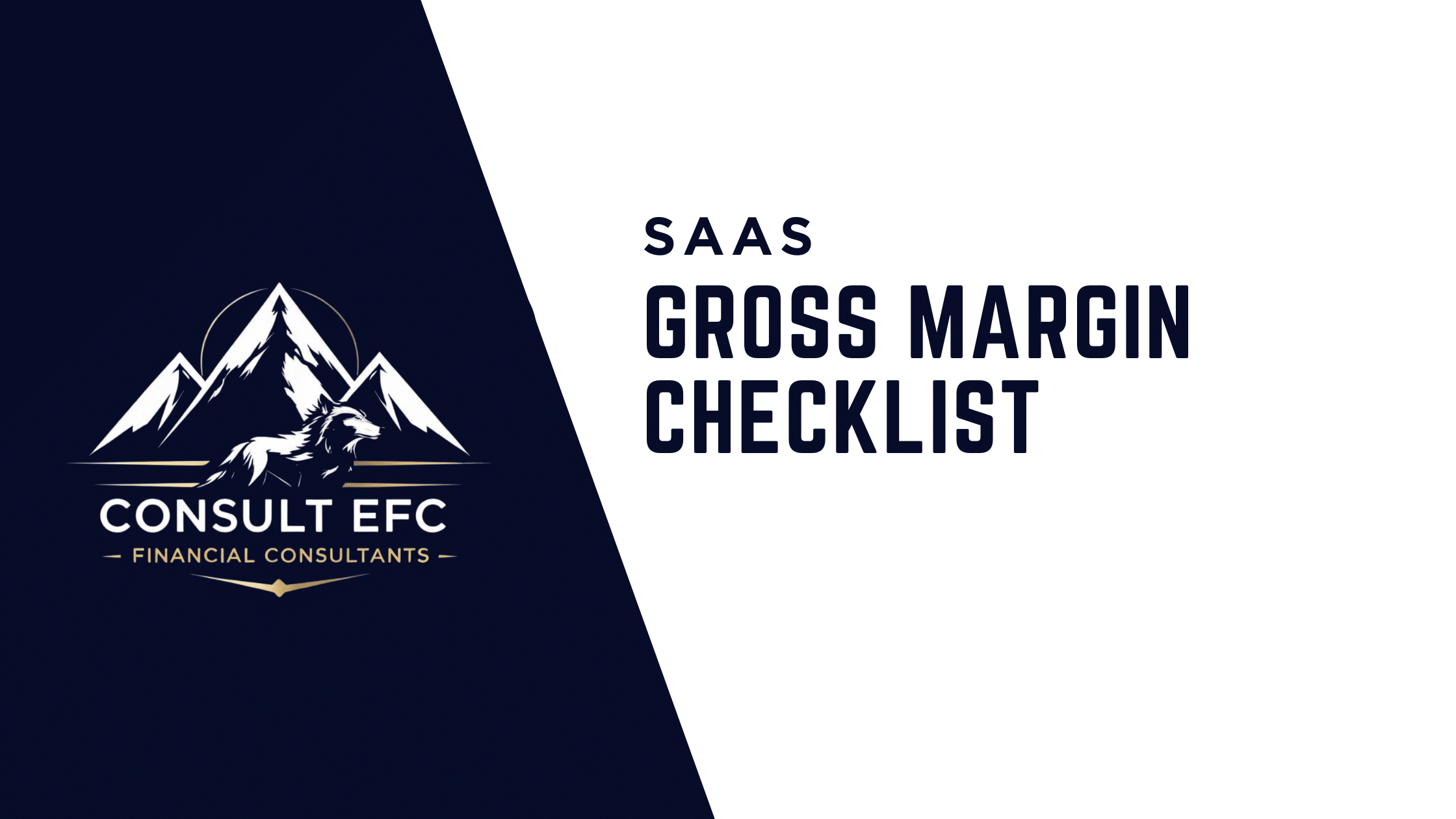 SaaS Gross Margin Checklist Kishen Patel ICAEW Chartered Accountant Corporate Finance Adviser
