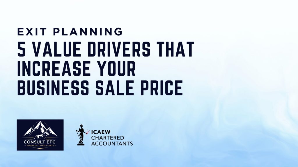 Kishen Patel (ICAEW) explains how to increase business valuation and EBITDA multiples for UK SMEs.