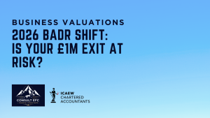 Kishen Patel of Consult EFC explains how 2026 BADR changes and the 18% tax rate affect UK business valuation and exit proceeds.