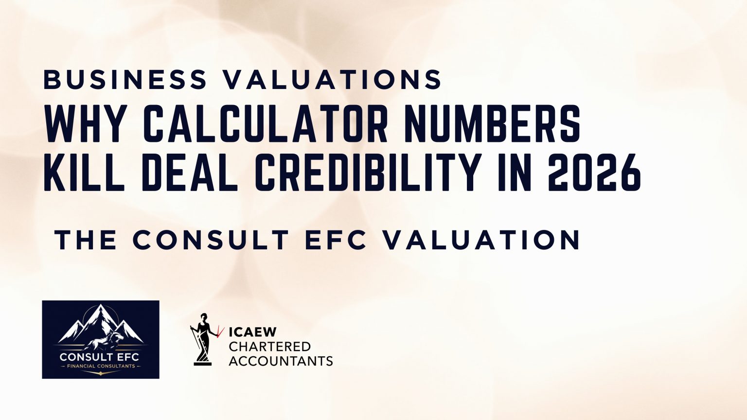 Kishen Patel of Consult EFC explaining why a business valuation calculator lacks credibility compared to an ICAEW professional valuation for UK SaaS and SME deals.