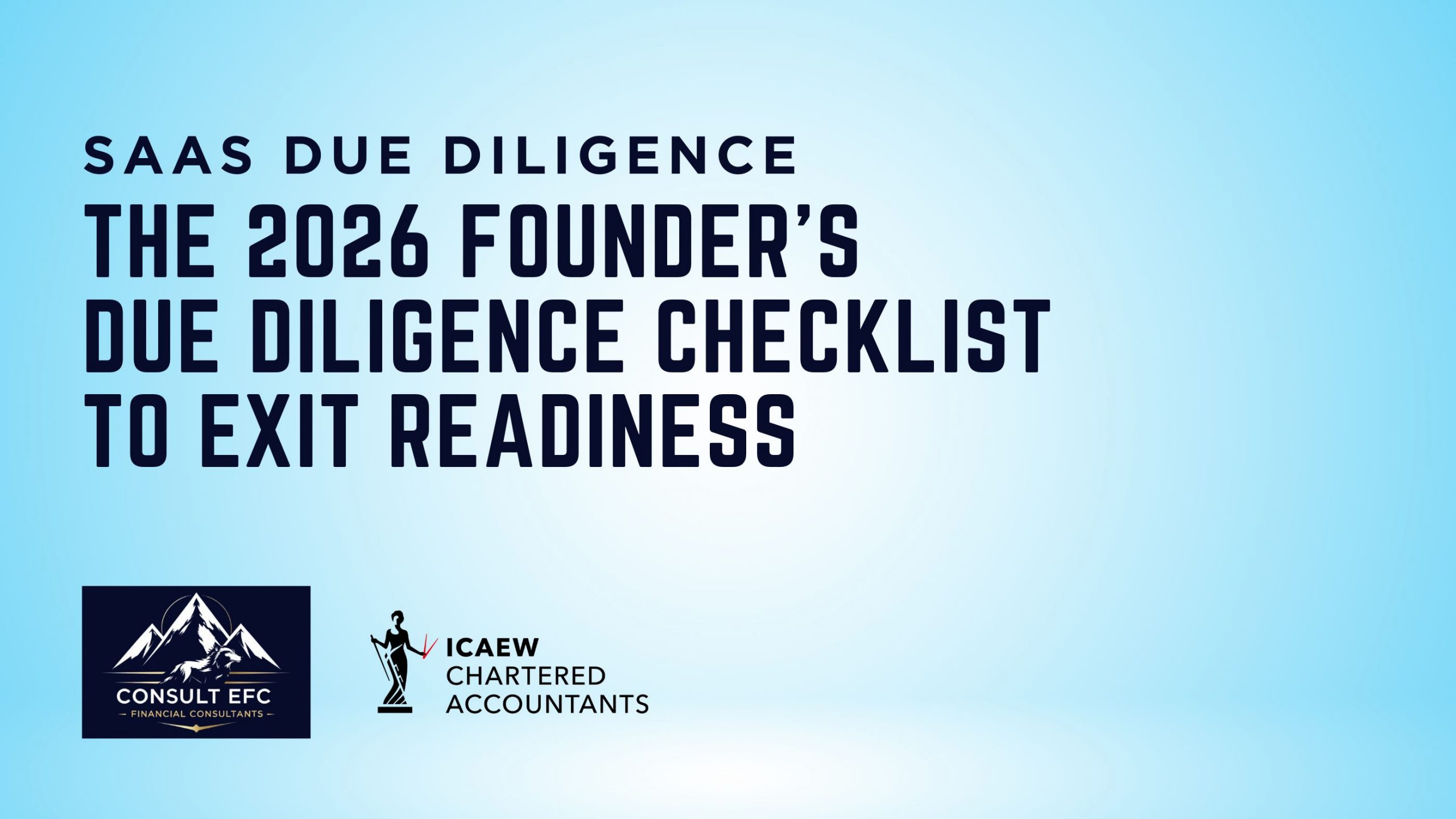 Comprehensive SaaS due diligence checklist for UK founders and investors featuring revenue, tech, and legal workstreams by Consult EFC.
