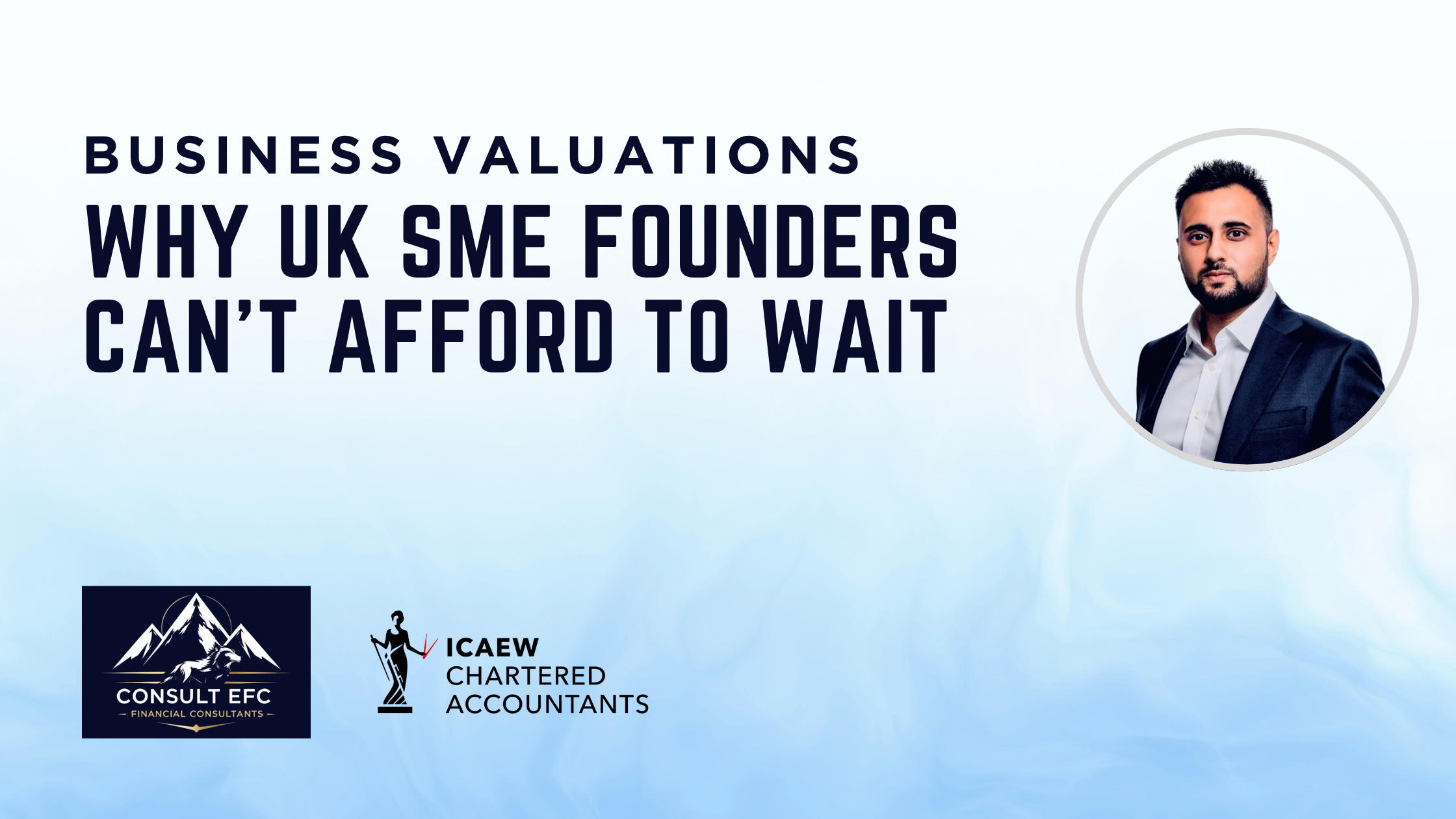 <span style="color: #FFFFFF !important;">Business Valuation: Why UK SME Founders Can’t Afford to Wait</span>