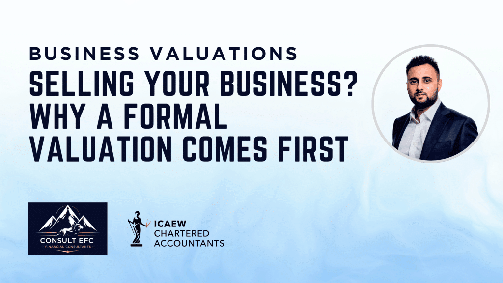 Selling Your Business? Why a Formal Valuation Comes First