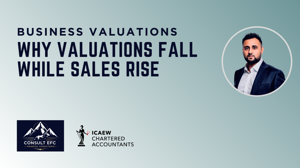 Business Valuation Can Fall Even as Revenue Rises: Why It Happens