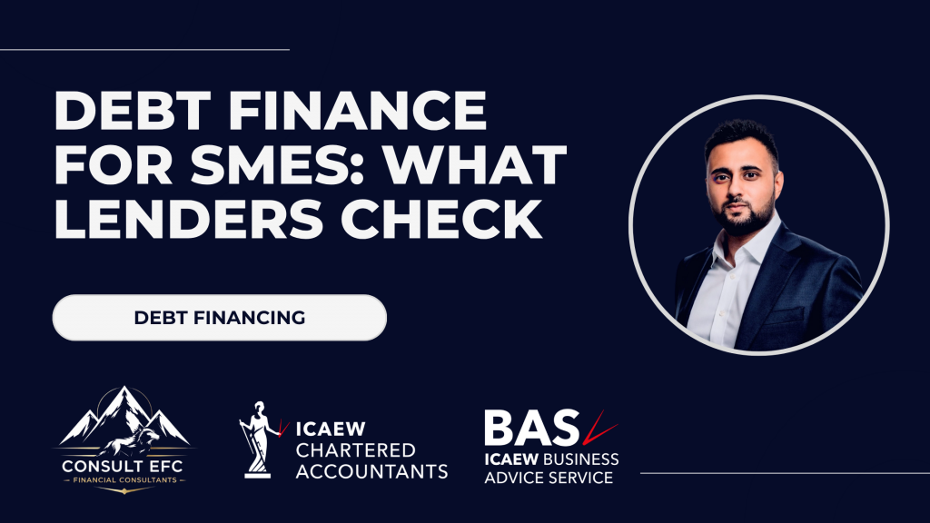 Debt Finance for SMEs: What Lenders Check