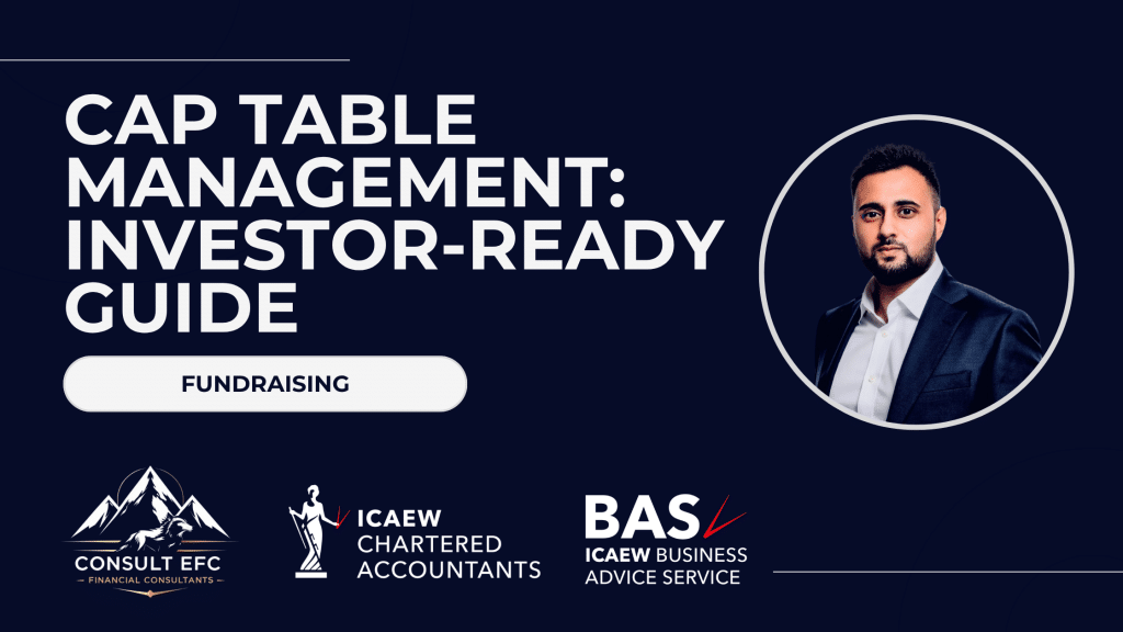 Cap table management: the UK founder’s investor-ready guide