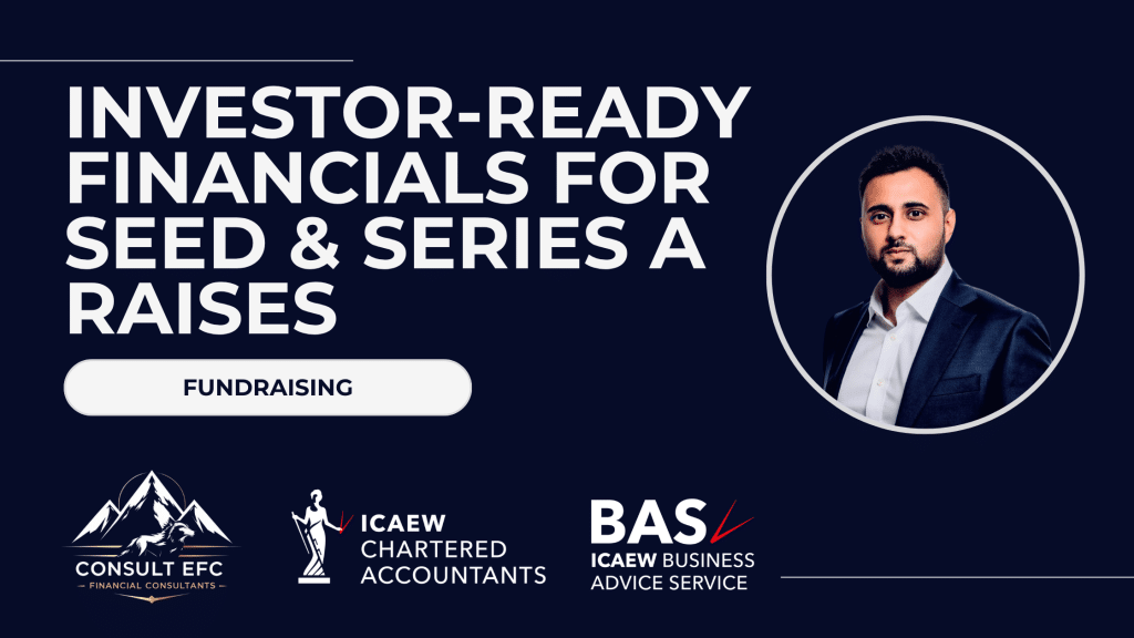 Investor-Ready Financials for Seed and Series A Raises